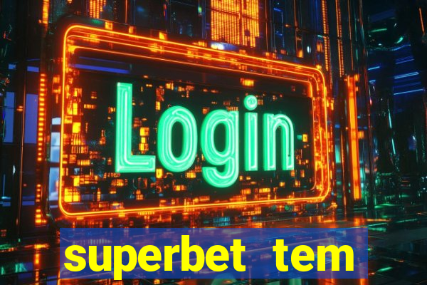 superbet tem pagamento antecipado